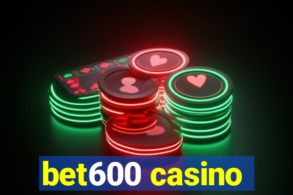 bet600 casino